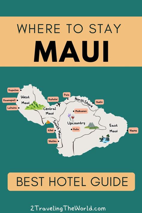 the text on this image reads where to stay on Maui, best hotel guide by 2travelingtheworl.com. The image shows a outline of Maui island and marks all the different regions of maui including East Maui, South Maui, Upcountry Maui, Central Maui, North Shore Maui and West Maui. The images also has cartoon graphics of Maui waterfalls, sailing, west maui mountains, lavendar and airport. Hawaii Hotel, Maui Tours, Maui Itinerary, Maui Hotels, Hawaii Itinerary, Hotels Luxury, Hawaii Hotels, Tennessee Travel, Island Destinations