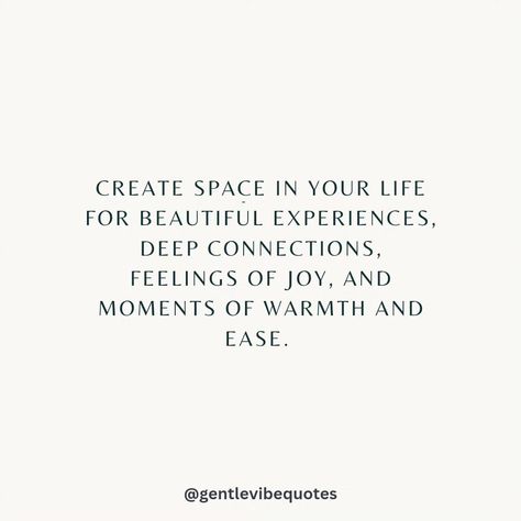 Create space in your life for deep connections, feelings of joy, and moments of warmth and ease. 💜👏 Creating Space Quotes, Happiness Affirmations, Affirmations Mindset, Connection Quotes, Better Everyday, Space Quotes, Wellness Kit, 2024 Inspiration, Uplifting Thoughts