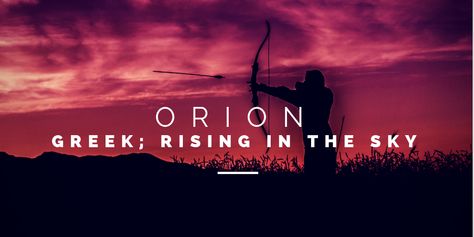 Orion Name Meaning, Orion Name, Clipped Wings, Beautiful Names, Name Inspiration, Rare Words, Name Meaning, Writing Prompt, Story Telling