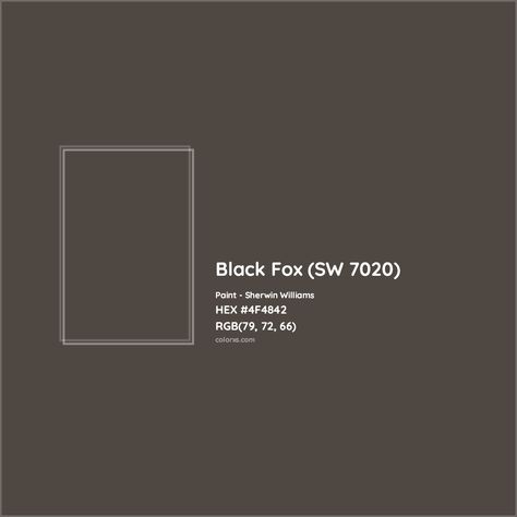 Sherwin Williams Black Fox (SW 7020) Paint color codes, similar paints and colors Black Fox Sherwin Williams Cabinets, Sw Black Fox Paint, Black Fox Paint, Black Fox Sherwin Williams, Sherwin Williams Black, Analogous Color Scheme, Paint Color Codes, Rgb Color Codes, Hexadecimal Color