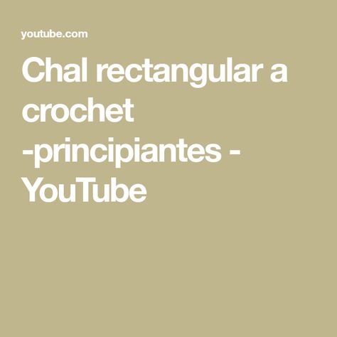 Chal rectangular a crochet -principiantes - YouTube Knit Pillow, Ponchos, Make It Yourself, Knitting, Crochet