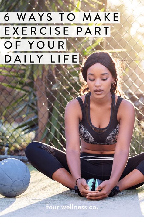 6 Ways to Make Exercise Part of Your Daily Life // Four Wellness Co. Lunch Workout, Beginners Fitness, Easy Fitness, Feel Energized, Health And Fitness Articles, Exercise Tips, Fitness Articles, Daily Yoga, Fitness Experts