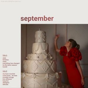 september 🍂 Taylor Swift September, Taylor Swift Playlist, Taylor Swift Jokes, Taylor Songs, Folklore Evermore, Everything Has Change, Popular People, Taylor Swift Album, Blank Space