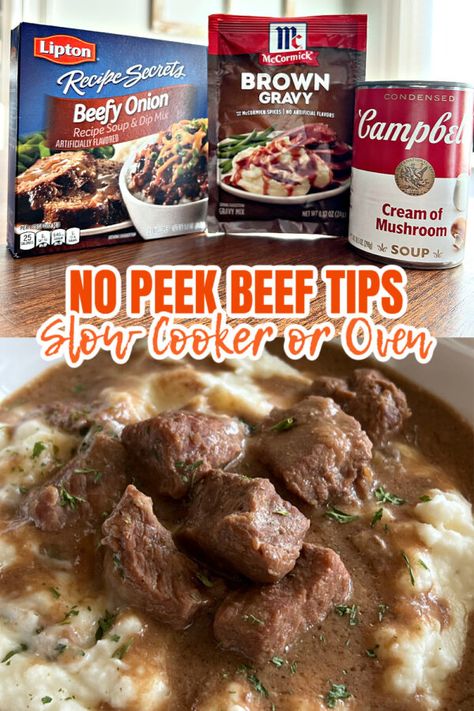 Beef Tips In Oven, Beef Tips Slow Cooker, Beefy Onion Soup, No Peek Beef, No Peek Beef Tips, No Peek, Beef Tip Recipes, Beef Tips And Gravy, Dinner Favorites