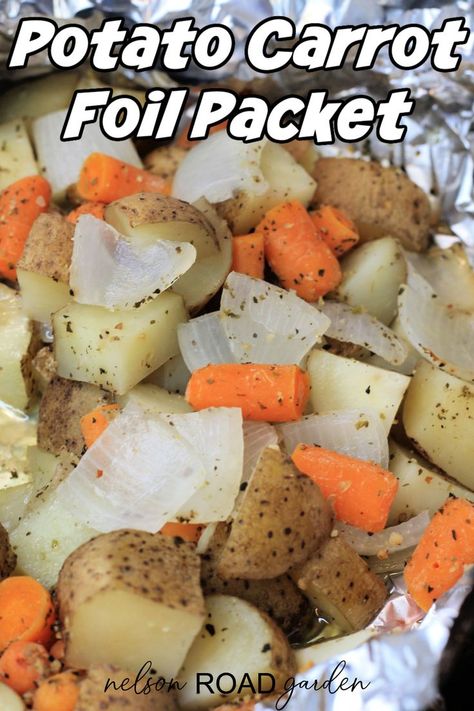 Potato Packets Oven, Veggie Foil Packets For The Oven, Oven Foil Packets, Foil Potatoes, Carrots In Oven, Grilled Foil Packets, Potato Packets, Foil Packet Potatoes, Grilled Vegetable Recipes