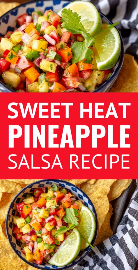 Fresh Chip Dip, Best Pineapple Salsa, Dips Board, Fresh Pineapple Salsa Recipe, Pineapple Pico, Fruit Salsa Recipe, Baked Haddock, Mango Recipe, Pineapple Salsa Recipe