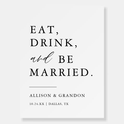 Rustic Eat, Drink, and Be Married Wedding Welcome Foam Board  Zazzle Welcome Sign Engagement, Celebration Decorations, Eat Drink And Be Married, Welcome Drink, Engagement Celebration, Wedding Welcome Sign, Wedding Welcome Signs, Wedding Welcome, Foam Board