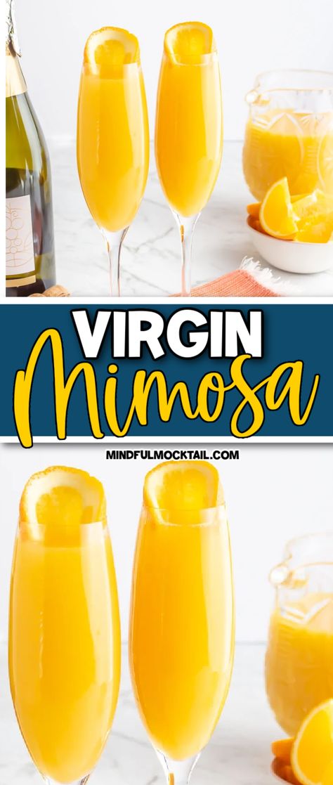 Nonalcoholic Mimosa, Virgin Mimosa Recipe, Virgin Mimosas, Virgin Mimosa, Brunch Baby Showers, Virgin Drink Recipes, Easy Mimosa, Mimosa Mocktail, Pregnancy Mocktails