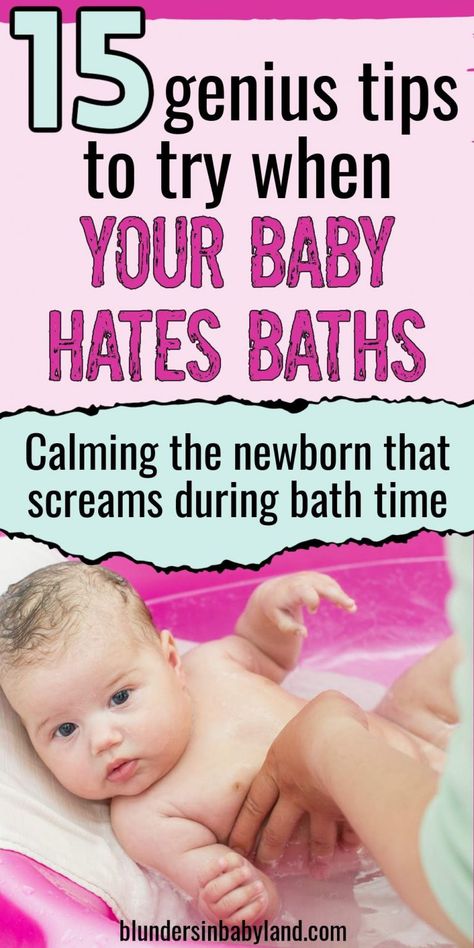 Tips to Try When Your Baby Hates Baths Bathing Newborn Tips, Infant Bath Time, How To Bathe A Newborn, Newborn Bath Time, Fussy Newborn, Teething Tips, Bathing Tips, Baby Bathtime, Bath Tips