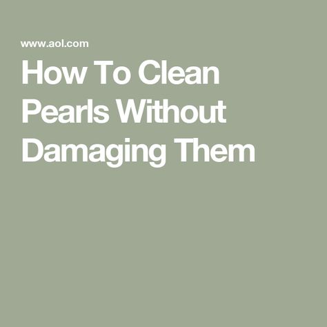 How To Clean Pearls Without Damaging Them How To Clean Pearls Necklace, How To Clean Pearls, Diy Pearl Jewelry, Real Pearl Necklace, Pearls Diy, Saltwater Pearls, Real Pearls, Velvet Bag, Jewelry Cleaner