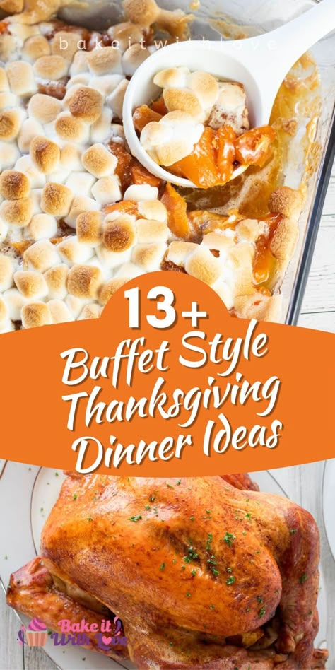 These buffet Thanksgiving menu ideas are just what you need if you are having a large get-together and need to feed a crowd! Each of these dishes can be self-served so everyone can build the perfect Thanksgiving plate! There's roast turkey, side dishes, desserts, and anything else you could need! BakeItWithLove.com #bakeitwithlove #Thanksgiving #buffet #recipes #turkey #dinner Thankgiven Table Food, Turkey Buffet Ideas, Thanksgiving Meal For Large Group, Thanksgiving For A Crowd Make Ahead, Thanksgiving For 10 People, Thanksgiving For 25 People, Buffet Thanksgiving Ideas, Thanksgiving Menu For 20 People, Thanksgiving Food Display Buffet Tables