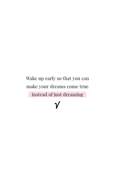 Motivation Quotes Morning, Morning Wake Up Quotes Motivation, Quotes To Get Up In The Morning, Morning Tips Motivation, Up Early Quotes, 5 Am Aesthetic Alarm, Early Morning Riser Aesthetic, Early Morning Productivity, Quotes To Wake Up To