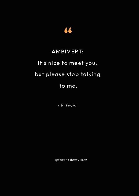 #AmbivertQuotes #Ambivert Ambivert Quotes, Captions Wallpaper, Indian Army Quotes, What's My Aesthetic, Unique Words Definitions, Extroverted Introvert, Army Quotes, Word Definitions, Really Good Quotes