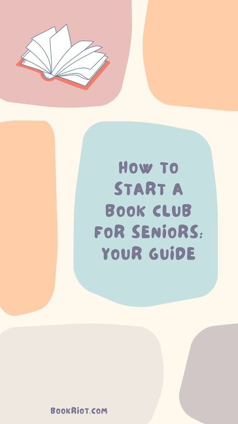 Your guide to all things senior book clubs. Diy With Books, Page Turner Books, Senior Book, Start A Book Club, Interest Survey, Start A Book, Starting A Book, American Library Association, Reading Help