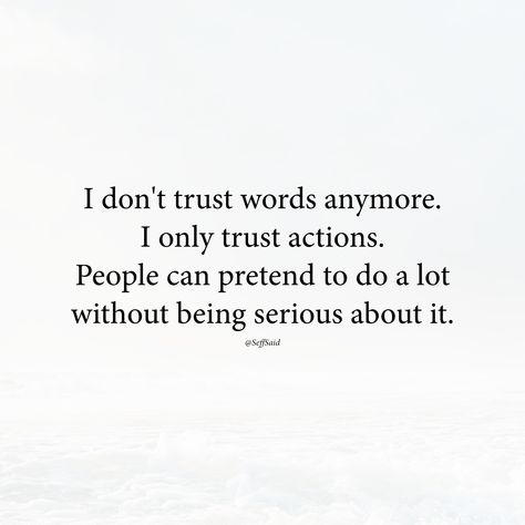 Inspirational Quotes on X: "Actions speak louder than words. https Empty Promises Quotes, Famous Motivational Quotes, Speak Quotes, Promise Quotes, Trust Words, Action Quotes, Empty Promises, Empty Words, Personal Development Quotes