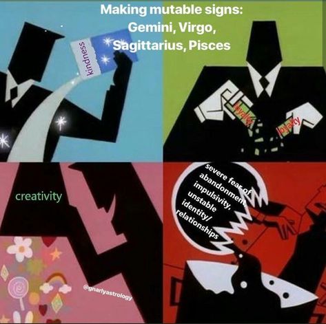 Mutable signs, Gemini, Virgo, Sagittarius, Pisces, astrology meme, zodiac Zodiac Signs Sagittarius, Zodiac Signs Funny, Zodiac Memes, Libra Zodiac, Pisces Zodiac, Zodiac Facts, Powerpuff Girls, Star Signs, Zodiac Signs