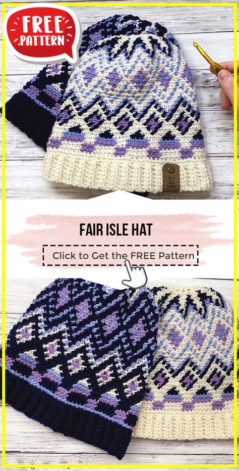 Crochet Fair Isle, Free Crochet Hat Pattern, Fair Isle Crochet, Fair Isle Hat, Crochet Beanies, Crochet Hat Free, Tapestry Crochet Patterns, Crochet Hats Free Pattern, Crochet Socks