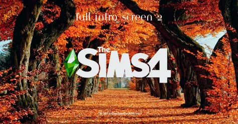 Fall Intro/Starting Screens for the sims 4 Sims 4 Autumn Loading Screen, Start Screen, Loading Screen, The Sims 4, The Sims, Sims 4, Screen, Quick Saves