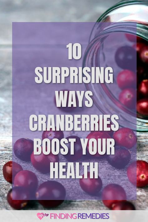 10 Surprising Ways Cranberries Boost Your Health Cranberry Health Benefits, Benefits Of Cranberries, Cranberry Supplements, Cranberry Benefits, Fruit Health Benefits, Urinary Health, Improve Heart Health, Simple Health, Healthy Benefits