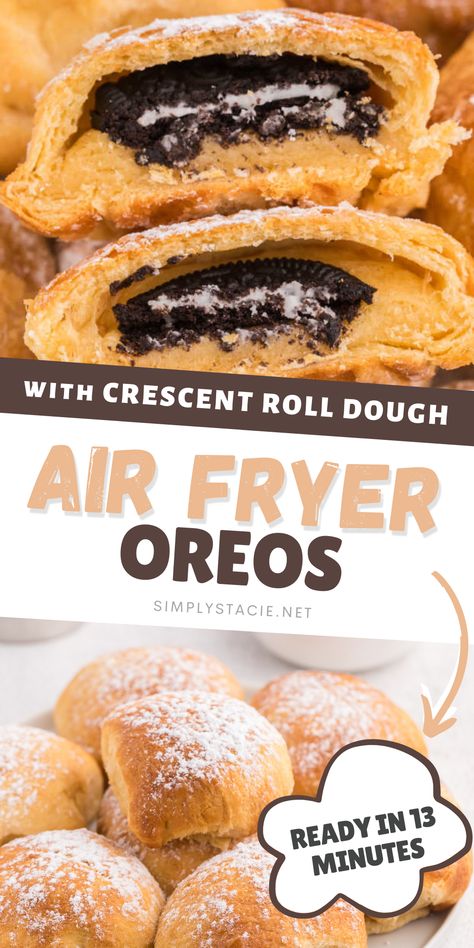 Two image collage of Air Fryer Oreos. First image shows the Oreos cut in half and stacked. Second image shows them on a white plate. Air Fried Oreos With Crescent Rolls, Air Fryer Oreos With Crescent Rolls, Crescent Dough Sheet Recipes, Air Fryer Oreos, Oreo Cookie Dessert, Air Fryer Dessert, Air Fryer Fries, Crescent Dough Sheet, Crescent Cookies