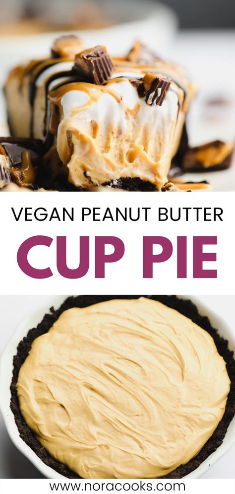 Vegan Peanut Butter Pie, Cup Pie, Vegan Peanut Butter Cups, Smoothies Vegan, Vegan Whipped Cream, Vegan Baking Recipes, Vegan Pie, Lost 100 Pounds, Desserts Vegan