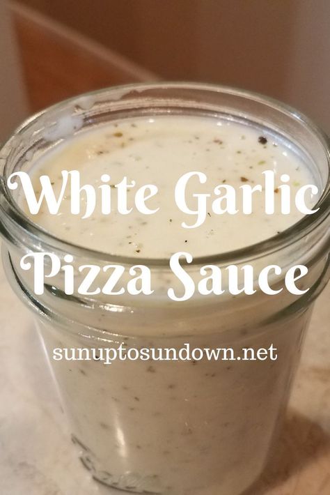 Garlic Pizza Sauce Recipe, White Garlic Pizza Sauce, Garlic Pizza Sauce, White Pizza Sauce, Pizza Lasagna, Garlic Pizza, Pizza Bianca, Pizza Sauce Recipe, White Pizza