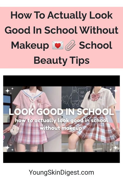 How To Actually Look Good In School Without Makeup 💌📎 School Beauty Tips How To Look Good With No Makeup, How To Look Good Without Makeup, School Beauty Tips, How To Be Popular In School, How To Look Good In School, Look Good In School, How To Look Smart, School Beauty, How To Look Attractive