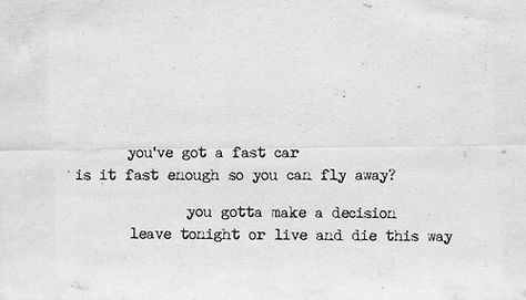 Tracy Chapman Fast Car, Song Lyric Tattoos, Song Tattoos, Lyrics Tattoo, Tracy Chapman, Fast Car, Secrets Of The Universe, Acura Nsx, Country Songs