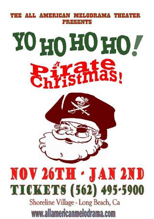 Yo Ho Ho Ho: A Pirate Christmas," The All American Melodrama ... Christmas Pirate, Pirate Christmas, No Beard, Christmas Cruise, Pirate Stuff, Christmas Cruises, Boat Parade, Work Fun, Boarding House