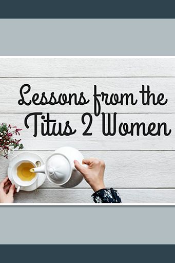 The Good Wife's Guide, Biblical Woman, Biblical Homeschooling, Titus 2 Woman, Kingdom Living, Christian Women's Ministry, Christian Woman Encouragement, Titus 2, Motherhood Encouragement