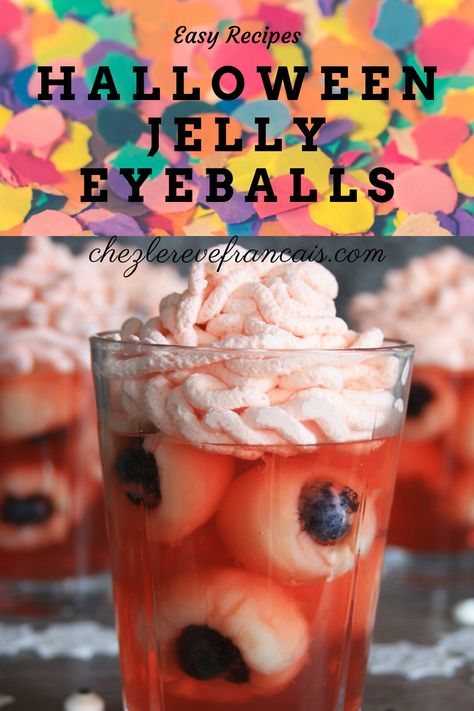 Scary eyeball jelly dessert with lychees and blueberries. #halloweenjelly #jellyeyeballs #scaryjelly Scary Eyeball, Halloween Jelly, Halloween Jello, Spooky Halloween Food, Halloween Fruit, Halloween Cupcake Toppers, Halloween Appetizers, Halloween Cocktails, Favorite Dessert Recipes