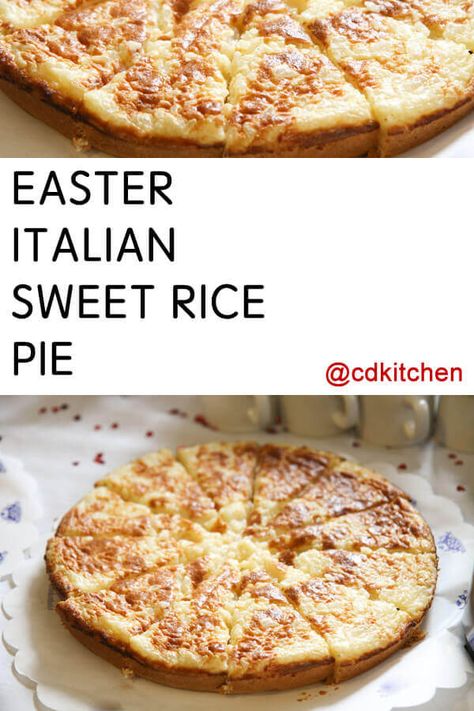 Easter Italian Sweet Rice Pie - Rice, eggs, and ricotta mixed in a pie crust with sugar, cinnamon, and lemon juice make up this excellent Italian-style Easter dessert. Made with cooked rice, eggs, ricotta cheese, sugar, lemon, cinnamon, vanilla extract, pie crust | CDKitchen.com Easter Quiche Recipes, Easter Rice Pie, Rice Pie Recipe, Eggs Ricotta, Easter Italian, Easter Pies, Easy Pies, Rice Pie, Desert Board