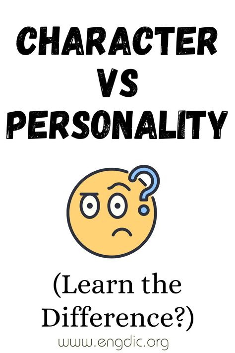 Character vs Personality Character Vs Personality, Character Definition, Dual Personality, Character Qualities, Confusing Words, Character Personality, Family Meeting, Moral Values, Strong Character