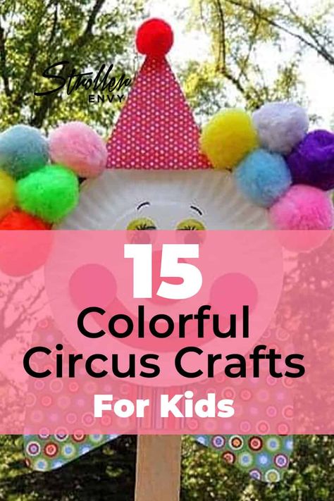 Do your kids love the circus? If so, they will love these fun and easy circus crafts! These fun crafts are bright and colorful - just like the circus. They are also easy to make and use minimal ordinary supplies. Circus Craft Ideas For Preschool, Carnival Arts And Crafts For Kids, Carnival Themed Arts And Crafts, Toddler Circus Activities, Preschool Carnival Crafts, Circus Crafts For Preschoolers, Circus Theme Crafts Preschool, Fair Themed Crafts, Circus Decorations Classroom