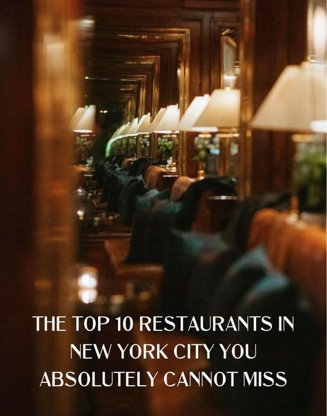 Cozy Nyc Restaurant, Best Nyc Restaurants 2023, Beautiful Restaurants Nyc, Famous Restaurants In Nyc, New York Restaurants With A View, New York Dinner Restaurants, New York City Restaurants Aesthetic, Best Restaurants In Midtown Nyc, Nyc Dinner Restaurants