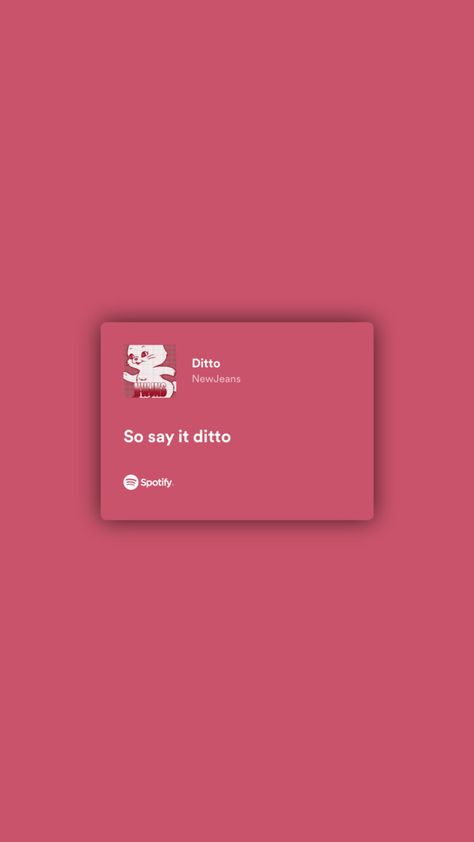 #newjeans #kpop #ditto Ditto Newjeans Spotify, Kpop Songs For Insta Stories, Newjeans Lyrics, Lyrics Widget, White Lyrics, Ditto Newjeans, Widget Pink, Random Lyrics, Kpop Lyrics