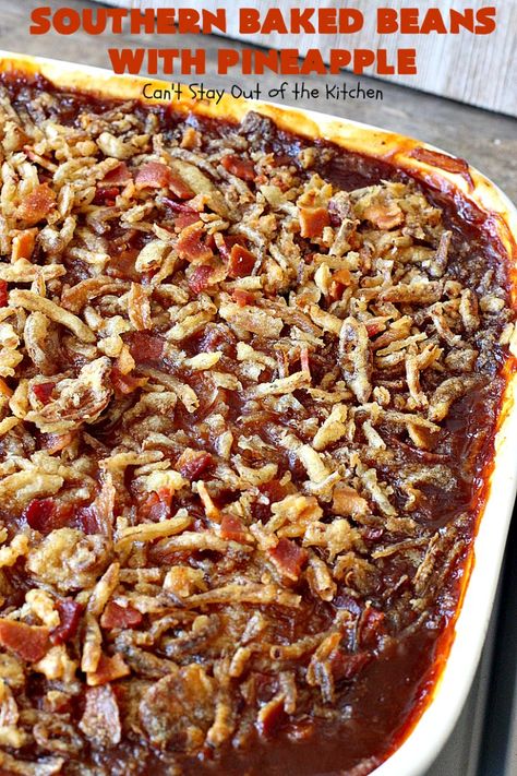 Southern Baked Beans with Pineapple – Can't Stay Out of the Kitchen Baked Beans With Pineapple And Bacon, Baked Beans With Pineapple, Southern Baked Beans, Sweet Baby Rays Bbq Sauce, Rice Sides, Barbecue Sides, Sweet Baby Ray, Beans Recipes, Bbq Dishes