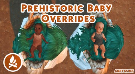 Prehistoric Baby Default OverridesSince the Nifty Knitting patch broke the prehistoric baby defaults I had, I decided to make my own! Now that baby skin + clothes are separated, you can download... Around The Sims 4, Sims 4 Decades Challenge, Sims Baby, Fantasy Furniture, Sims 4 Mm Cc, Sims House Design, Sims 4 Characters, Sims 4 Mm, Sims 4 Houses