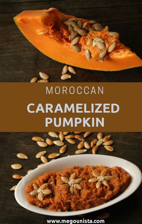 Moroccan Side Dishes, Caramelized Pumpkin, Pumpkin Healthy, Pumpkin Benefits, Side Dish Easy, Pumpkin Appetizers, 21 Diner, Easy Sweets, Easy Main Dishes