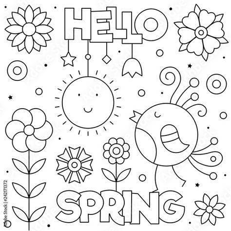 Stock Image: Hello Spring. Coloring page. Black and white vector illustration. Easter Coloring Pictures, Spring Coloring Sheets, Spring Preschool Activities, Super Coloring Pages, Spring Worksheet, Spring Printables, Spring Coloring Pages, Summer Coloring Pages, Spring Preschool