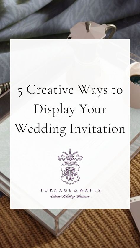 How to display your wedding invitation | 5 Creative Ways To Display Your Wedding Invitation — Turnage + Watts I Wedding Invitations + Design Wedding Invitation Display Ideas, Wedding Invitation Keepsake Ideas Diy, Wedding Invite Keepsake Ideas, Wedding Invitation Crafts Keepsake, Framing Wedding Invitation, Wedding Invitation Keepsake Ideas, Framed Wedding Invitation Keepsake, Framed Wedding Invitation, Creative Wedding Invitations Design