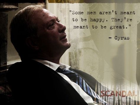 "Some men aren't meant to be happy. They're meant to be great." Fitzgerald Grant, Pope Quotes, Scandal Quotes, Olivia Pope, Tv Show Quotes, Tv Quotes, Official Account, Scandal Abc, To Be Happy