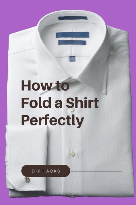 How to Fold a Shirt Shirt Folding Hacks, Shirt Folding Trick, Folding Hacks, Sewing Men, Mens Work Shirts, Packing Hacks Clothes, Shirt Folding, Daily Yoga Workout, How To Fold