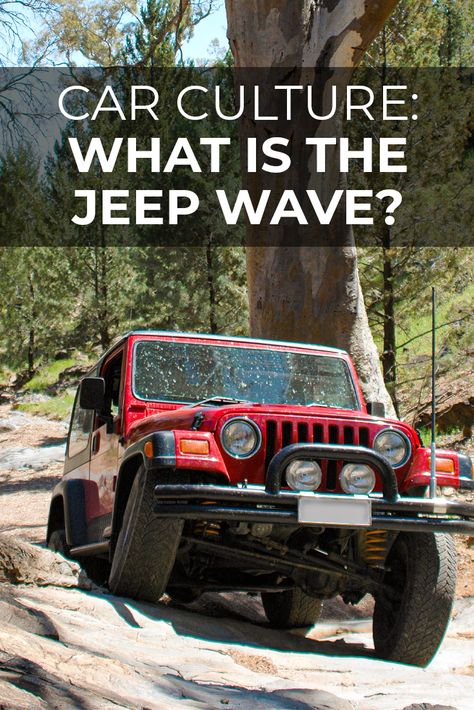 The Jeep Wave Explained Jeep Sahara, Jeep Wrangler Lifted, Yellow Jeep, Jeep Wallpaper, Beach Jeep, Jeep Interiors, Car Lifestyle, Green Jeep, White Jeep