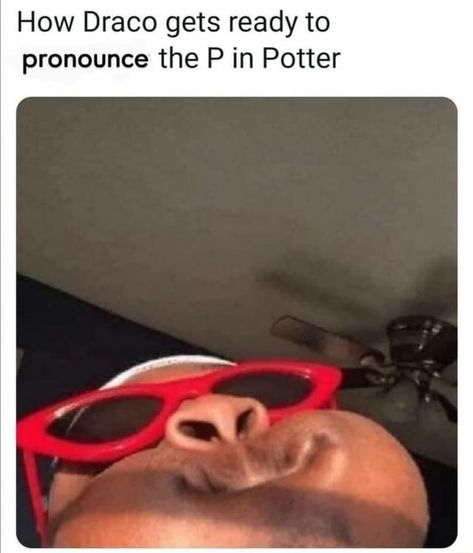 How Draco gets ready to pronounce the P in Potter – popular memes on the site ifunny.co Meme Harry Potter, Slytherin Things, Glume Harry Potter, Funny Harry Potter Jokes, Harry Potter Jokes, Hilarious Memes, Minions Funny, Harry Potter Funny, Real Funny Jokes