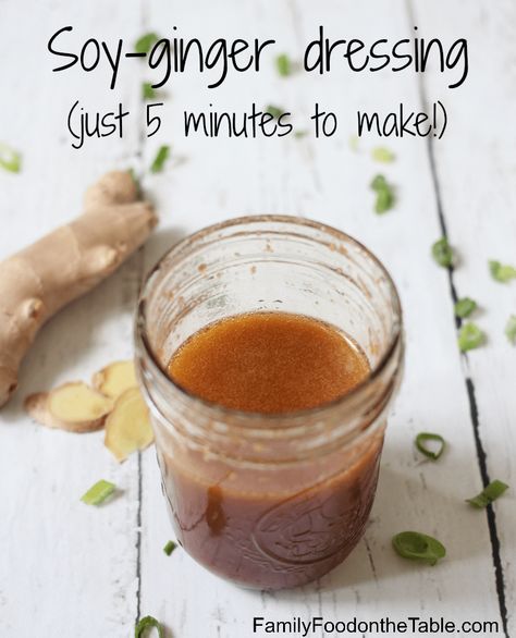 Homemade soy ginger dressing - delicious and so easy! | FamilyFoodontheTable.com Soy Salad Dressing, Ginger Dressing Recipe, Soy Ginger Dressing, Soy Ginger Sauce, Soy Ginger, Ginger Salad Dressings, Grain Bowls, Ginger Dressing, Ginger Sauce