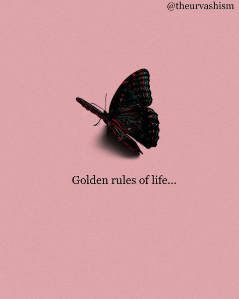 Urvashi Khatri on Instagram: “Golden rules of life! ✨ • Follow @theurvashism for more relatable content 🥀 • If you liked this post then please like, save and share it…” Everything Is Temporary Quotes, Temporary Quotes, Cheater Quotes, Rules Of Life, People Use You, Everything Is Temporary, Happy Girl Quotes, Stop Comparing, Happiness Is A Choice