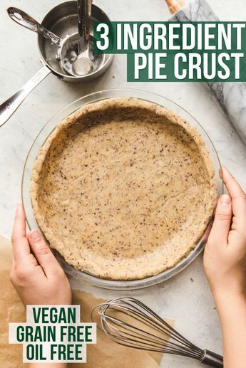 3 Ingredient Pie Crust that is healthy, vegan, grain free, and oil free! Perfect for quiches, pies, and more. #vegan #plantbased #piecrust #healthypiecrust #oilfree #dessert #quiche #glutenfree via frommybowl.com Pie Crust Vegan, 3 Ingredient Pie, Healthy Pie Crust, Healthy Vegan Dessert, Glutenfri Baking, Tarte Vegan, Vegan Pie Crust, Vegan Pie, Desserts Vegan