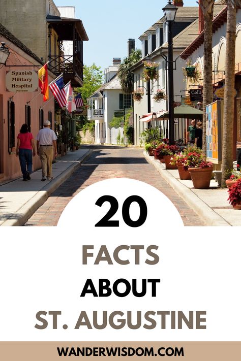 Two people walk down Aviles Street, St. Augustine, on a sunny day. Facts about St. Augustine Places In Florida, Florida Living, Us History, Sunshine State, Old City, Vacation Destinations, Cool Places To Visit, The Good Place, Fun Facts