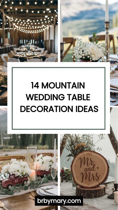 Having a mountain wedding? Check out these 14 Mountain Wedding Table Decoration Ideas! Decorating for a mountain wedding provides a unique opportunity to blend natural beauty with rustic charm. Your table decor can reflect the serene and stunning landscape while making a memorable impression on your guests. Indoor Mountain Wedding, Aspen Wedding Decor, March Mountain Wedding, Summer Camp Wedding Table Decor, Mountain Arch Wedding, Mountain Themed Wedding Centerpieces, Forest Mountain Wedding, Mountain Wedding Inspiration, Mountain Wedding Centerpieces